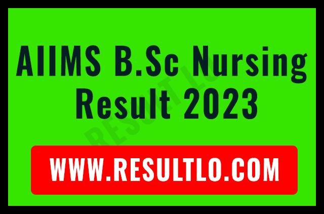 AIIMS B.Sc Nursing Result 2023