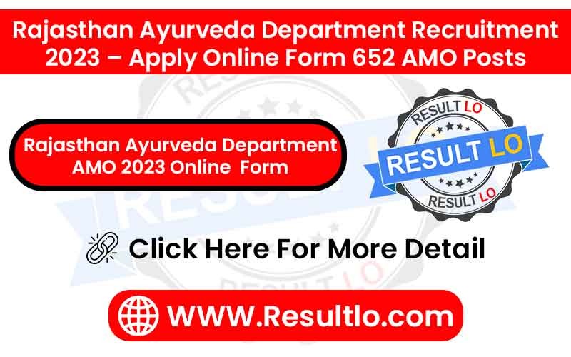 Rajasthan Ayurveda Department AMO 2023 Online Form