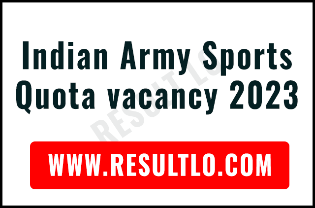 Indian Army Sports Quota vacancy 2023