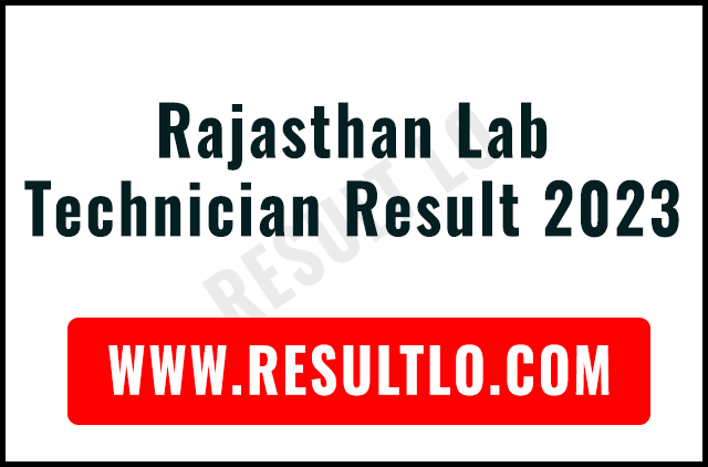 Rajasthan Lab Technician Result 2023