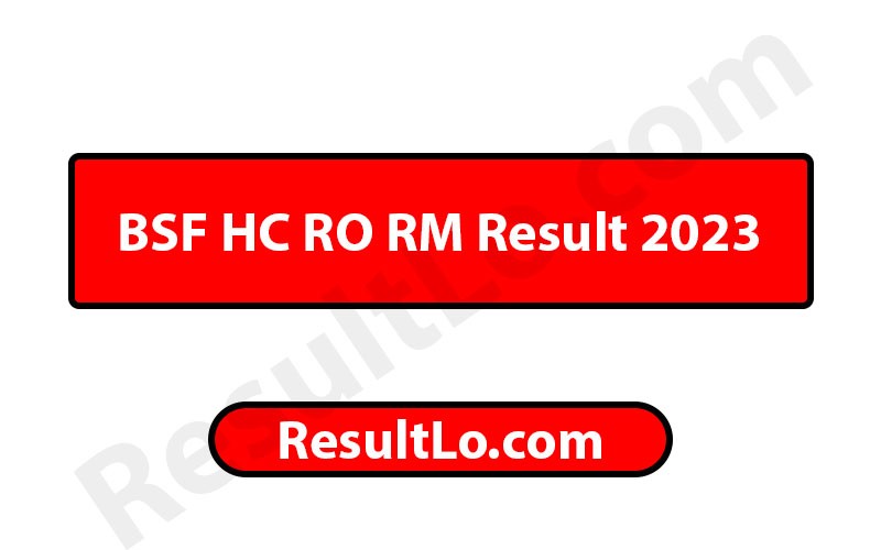 BSF HC RO RM Result 2023