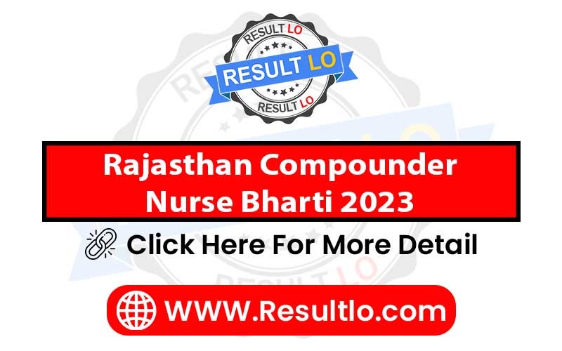 Rajasthan Compounder Nurse Bharti 2023