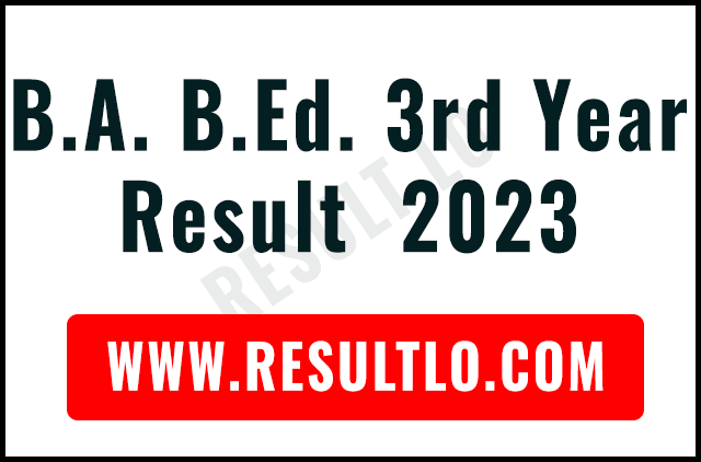 Rajasthan University B.A. B.Ed. 3rd Year Result 2023