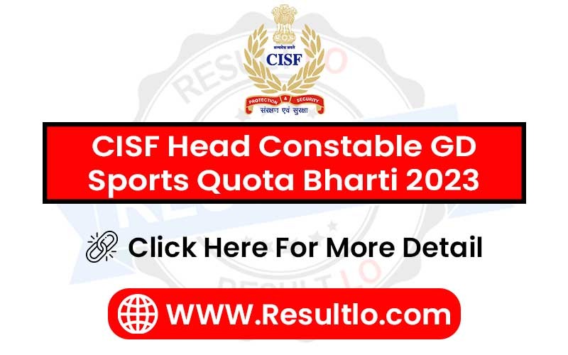 CISF Head Constable GD Sports Quota Bharti 2023