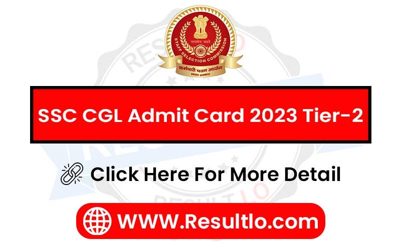 SSC CGL Admit Card 2023 Tier-2