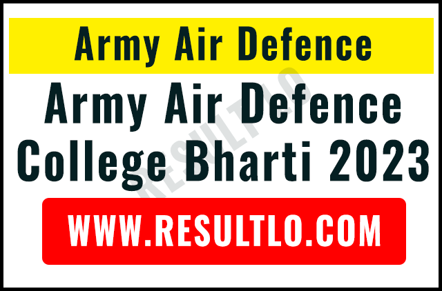 Army Air Defence College Bharti 2023