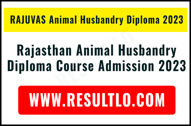 Rajasthan Animal Husbandry Diploma Course Admission 2023