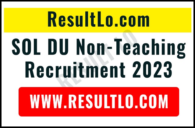 SOL DU Non-Teaching Bharti 2023