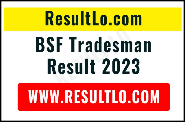 BSF Tradesman Result 2023