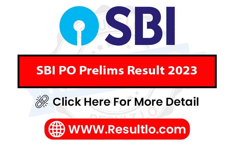 SBI PO Prelims Result 2023