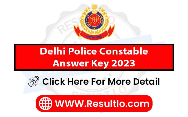 Delhi Police Constable Answer Key 2023