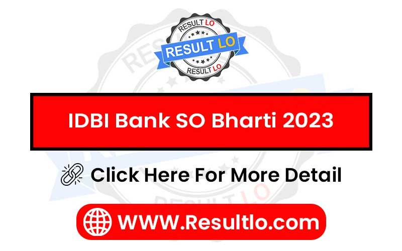 IDBI Bank SO Bharti 2023