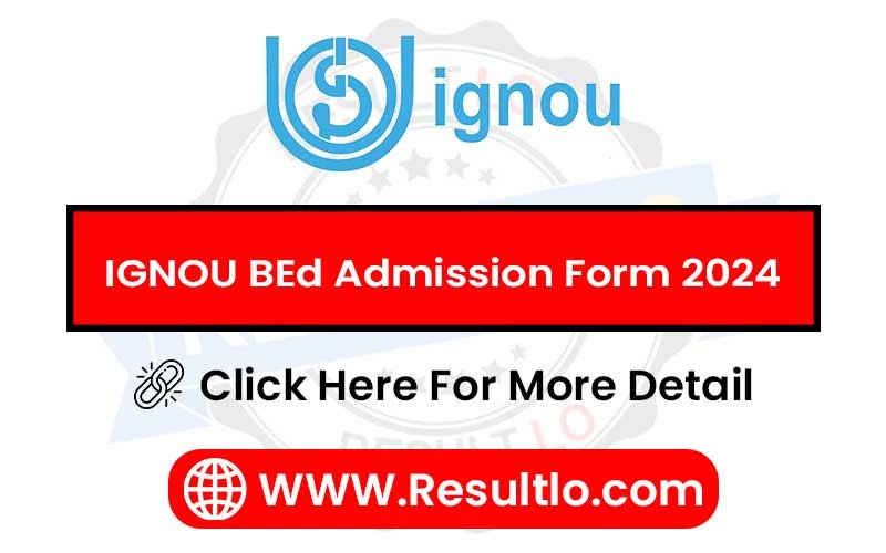 IGNOU BEd Admission Form 2024