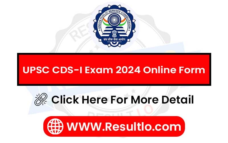 UPSC CDS I Exam 2024 Online Form