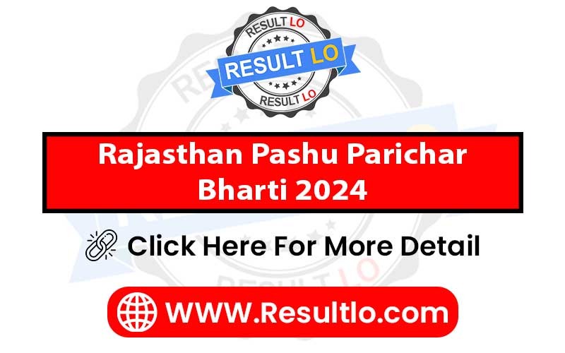 Rajasthan Pashu Parichar Bharti 2024