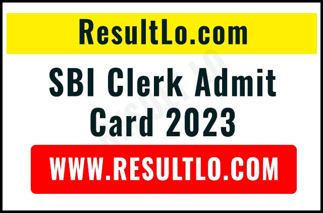 SBI Clerk Admit Card 2023