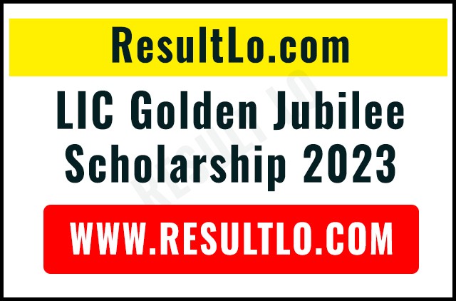 LIC Golden Jubilee Scholarship 2023