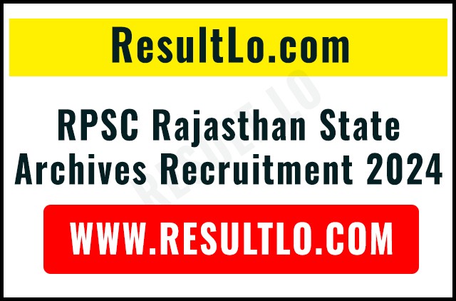 RPSC Rajasthan State Archives Recruitment 2024