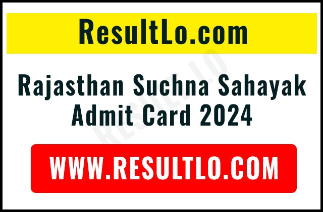 Rajasthan Suchna Sahayak Admit Card 2024