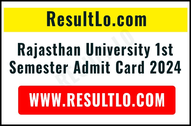 Rajasthan University 1st Semester Admit Card 2024