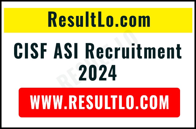 CISF ASI Recruitment 2024