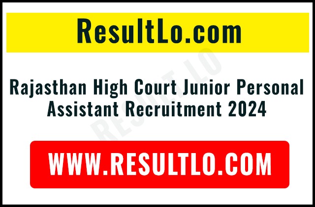 Rajasthan High Court Junior Personal Assistant Recruitment 2024