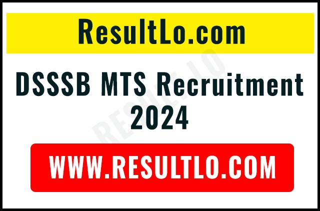 DSSSB MTS Recruitment 2024