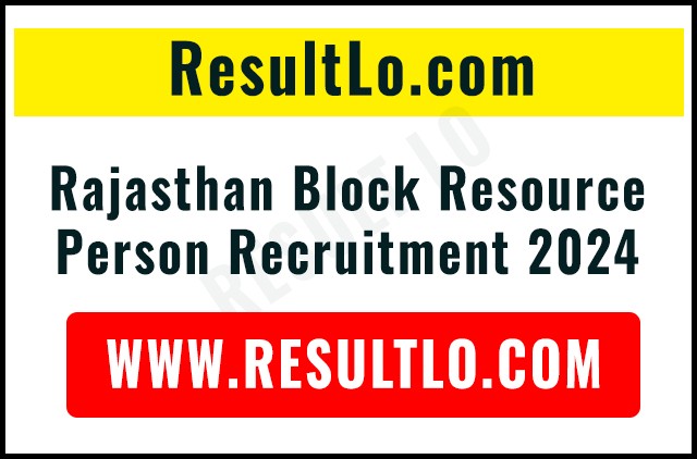 Rajasthan Block Resource Person Recruitment 2024