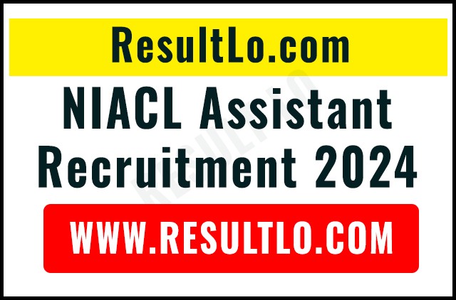 NIACL Assistant Bharti 2024