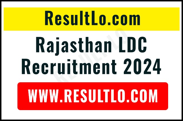 Rajasthan LDC Recruitment 2024