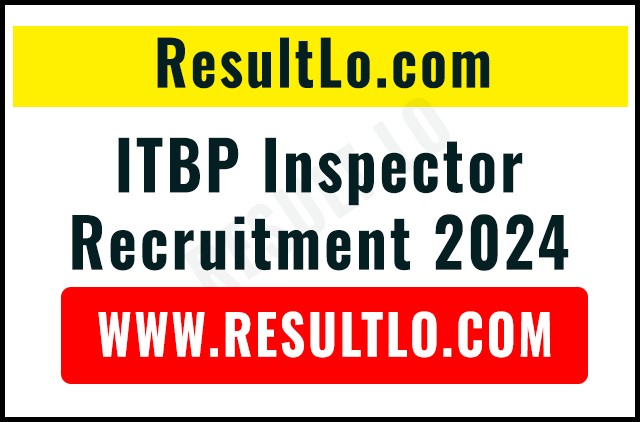 ITBP Inspector Recruitment 2024