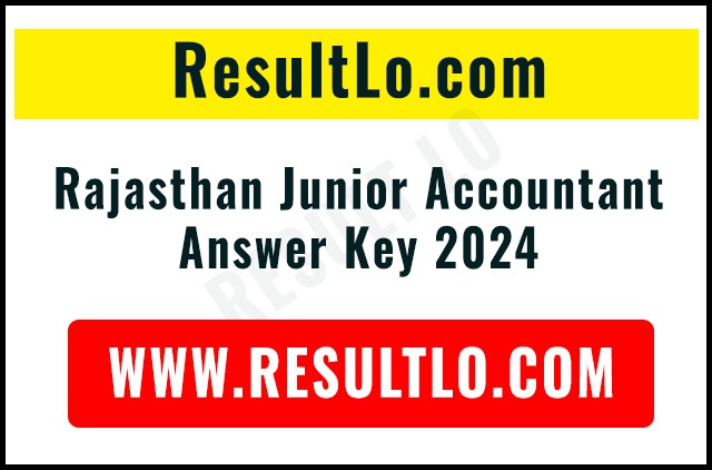 Rajasthan Junior Accountant Answer Key 2024