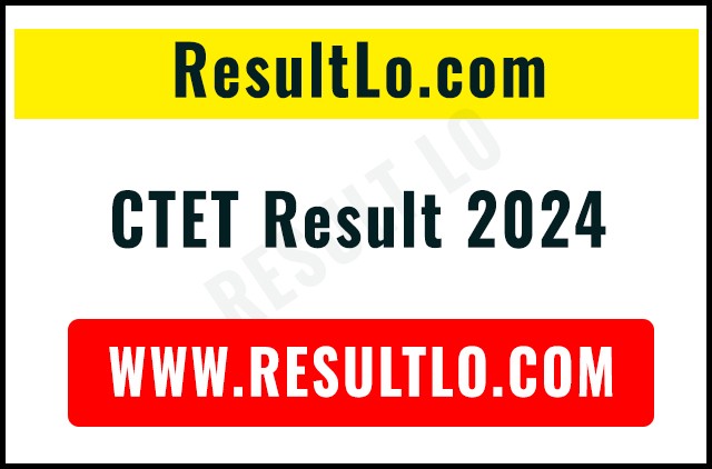 CTET Result 2024