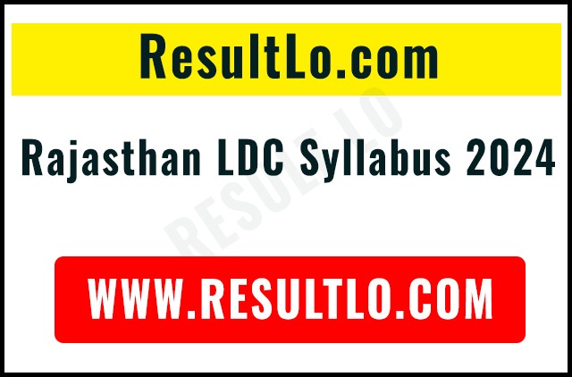 Rajasthan LDC Syllabus 2024