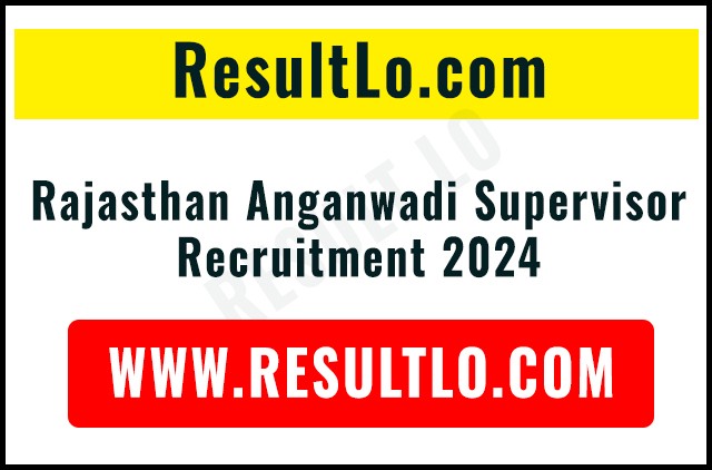 Rajasthan Anganwadi Supervisor Recruitment 2024