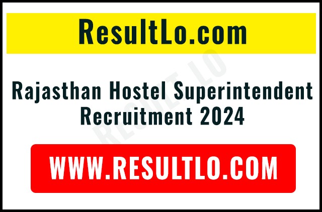 Rajasthan Hostel Superintendent Recruitment 2024