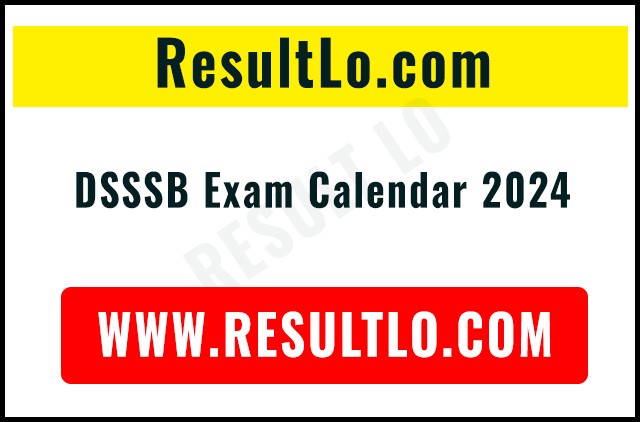 DSSSB Exam Calendar 2024