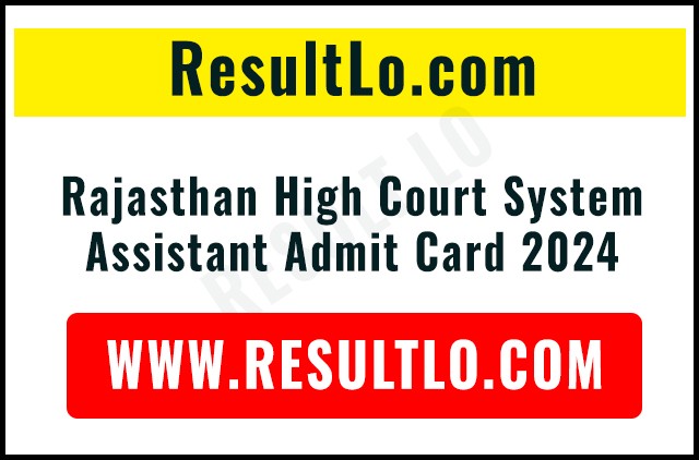 Rajasthan High Court System Assistant Admit Card 2024