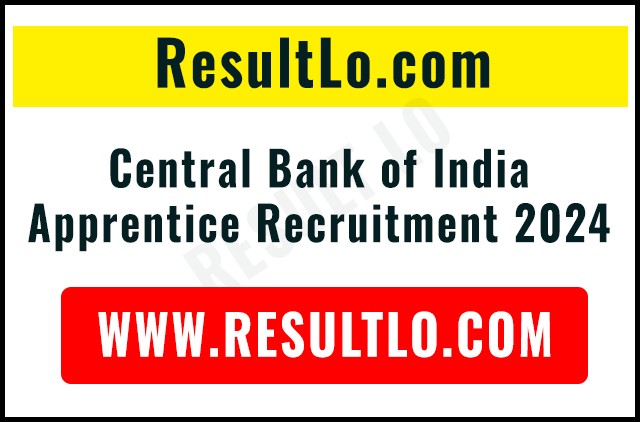 Central Bank of India Apprentice Recruitment 2024