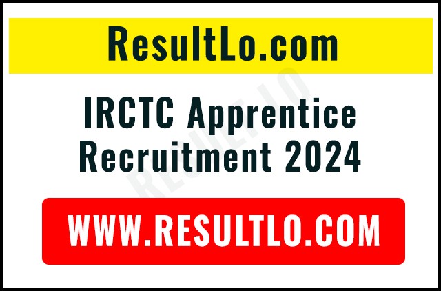 IRCTC Apprentice Recruitment 2024