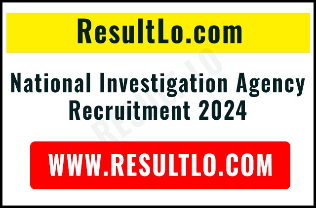 National Investigation Agency Recruitment 2024