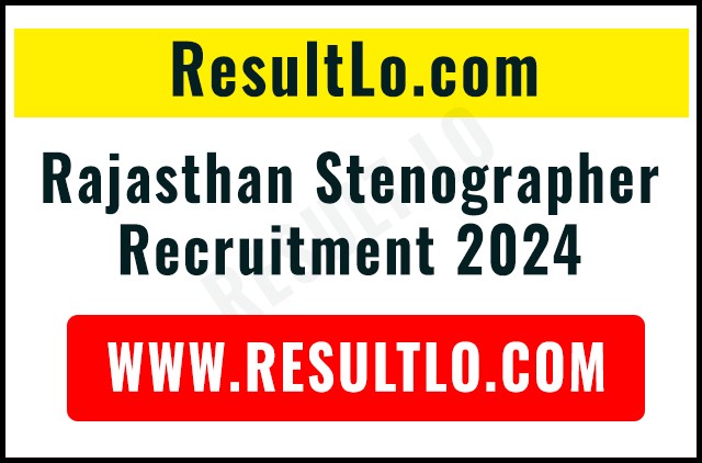 Rajasthan Stenographer Recruitment 2024