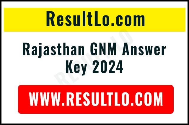 Rajasthan GNM Answer Key 2024