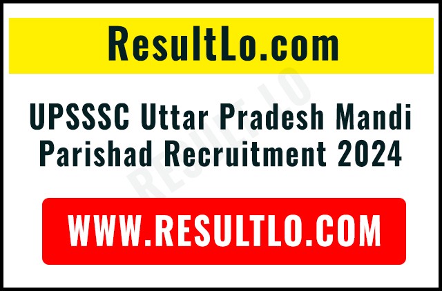 UPSSSC Uttar Pradesh Mandi Parishad Recruitment 2024