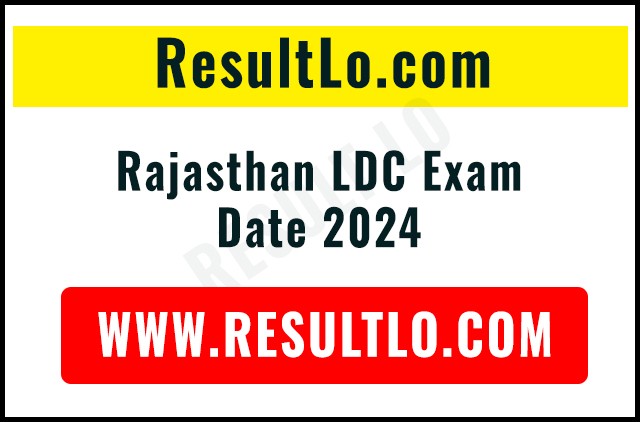 Rajasthan LDC Exam Date 2024