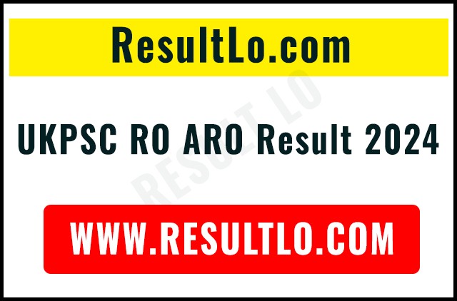 UKPSC RO ARO Result 2024