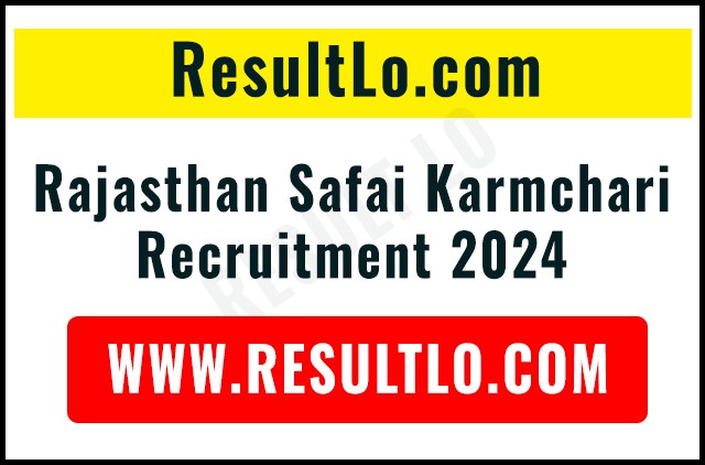 Rajasthan Safai Karmchari Recruitment 2024