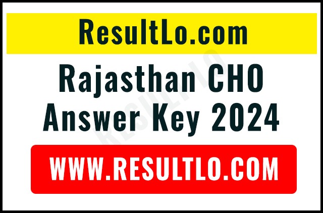 Rajasthan CHO Answer Key 2024