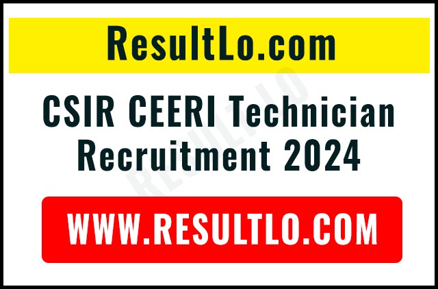 CSIR CEERI Technician Bharti 2024