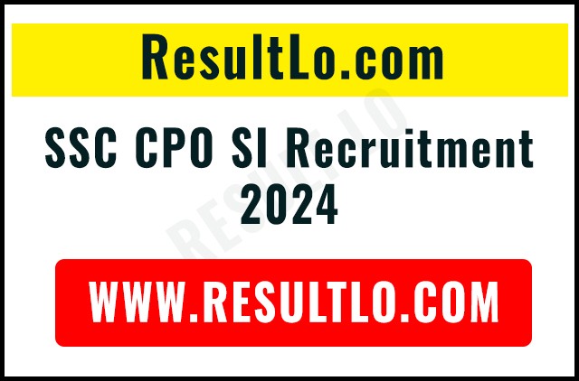 SSC CPO SI Recruitment 2024